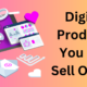 Digital Products You Can Sell Online