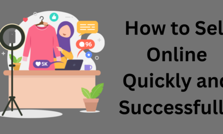 How to Sell Online Quickly and Successfully