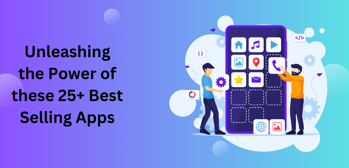 25 Best Selling Apps