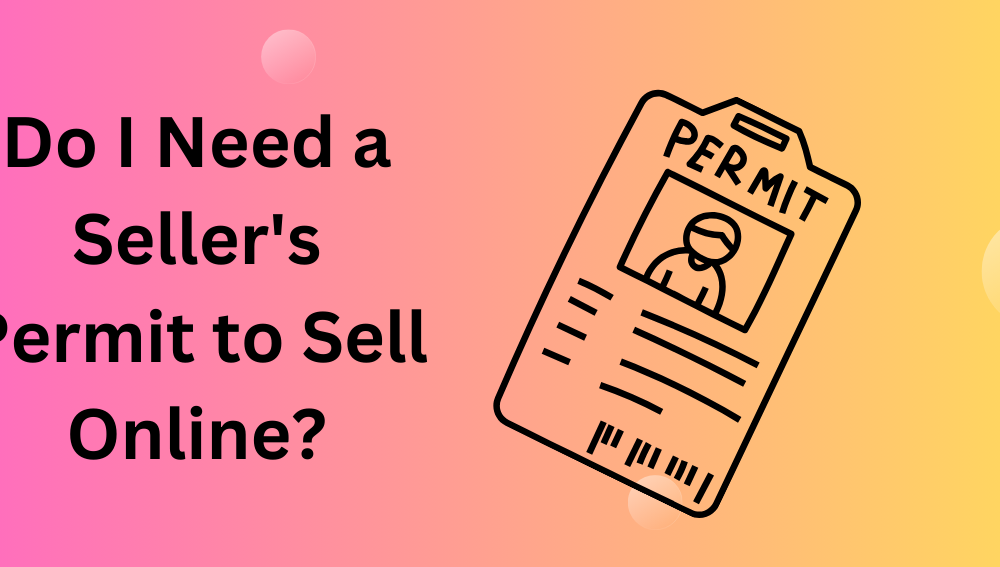 Seller's Permit to Sell Online