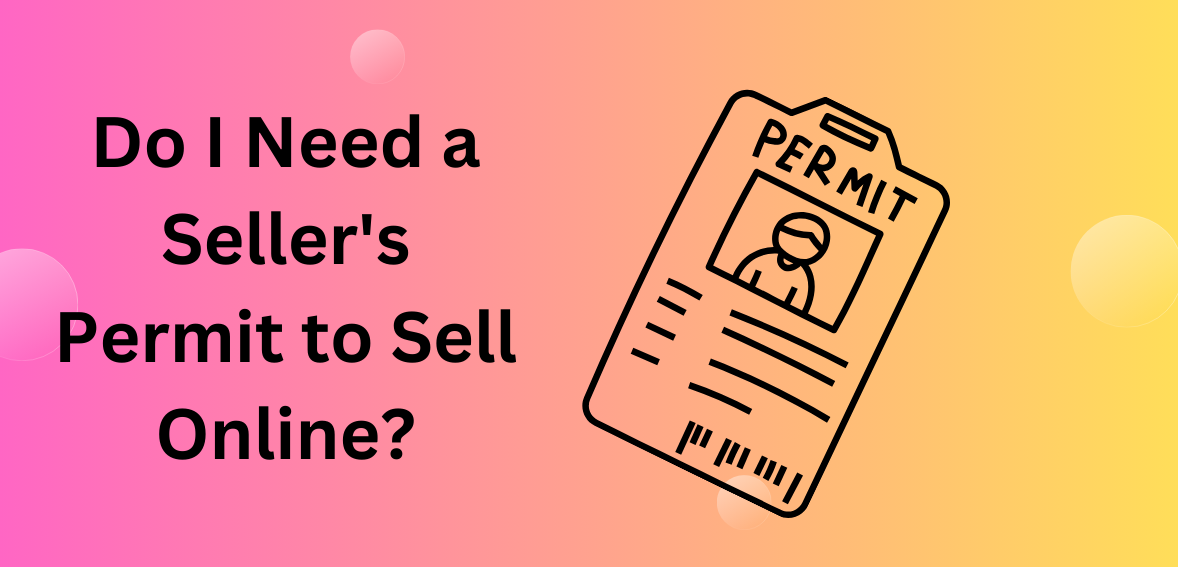 Seller's Permit to Sell Online