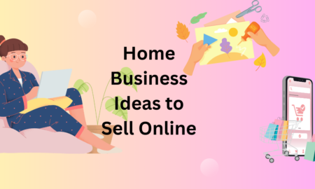 Home Business Ideas to Sell Online